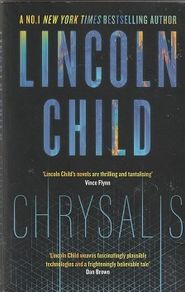 Chrysalis - Lincoln Child - Thriller