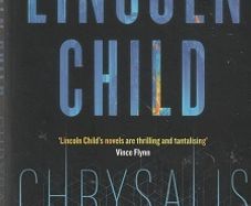 Chrysalis - Lincoln Child - Thriller