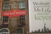 Marian Keyes, The brightest star in the sky &amp; The woman who stole my life.
