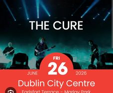 The Cure Tickets June 26th x 6