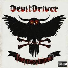 DevilDriver "Pray For Villains" CD Album