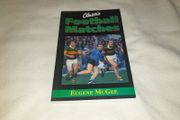 Classic Football Matches   By Eugene McGee For Sale Here