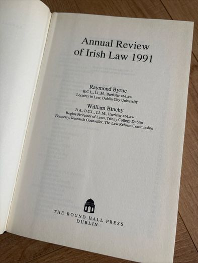 Annual Review of Irish Law 1991, Raymond Byrne and William Bunch