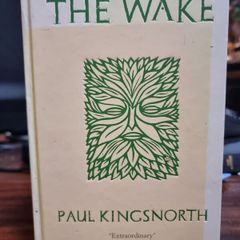 The Wake - Paul Kingsnorth first edition hardcover signed by the author