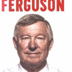 Alex Ferguson My Autobiography by Alex Ferguson