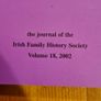 Irish Family History Journals Of The Irish Family History Society. See Photos For Years. All In Very Good Condition. Image 8