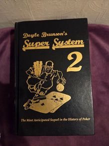 Doyle Brunson's Super System 2, "Signed", 2004 First Edition, Hardcover
