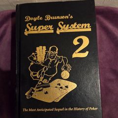 Doyle Brunson's Super System 2, "Signed", 2004 First Edition, Hardcover