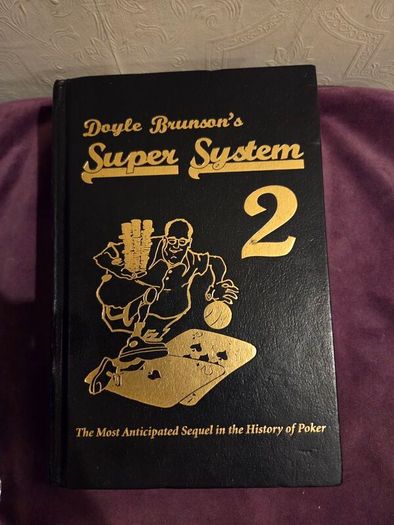 Doyle Brunson's Super System 2, "Signed", 2004 First Edition, Hardcover