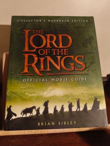 The Lord of The Rings - Official Movie Guide - Brian Sibley