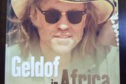 Geldof In Africa - Signed by Bob Geldof
