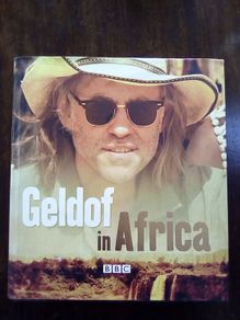 Geldof In Africa - Signed by Bob Geldof