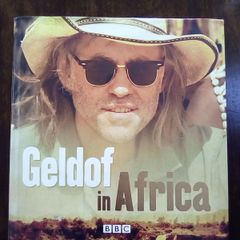 Geldof In Africa - Signed by Bob Geldof