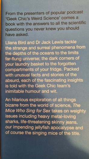The Mice Who Sing For Sex And Other Weird Tales From The World Of Science. By Llanabird & Dr Jack Lewis. Hardback Complete With Dustjacket.