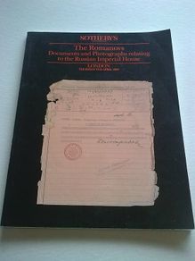Sotheby's catalogue The Romanovs Documents and photographs relating to the Russian imperial house