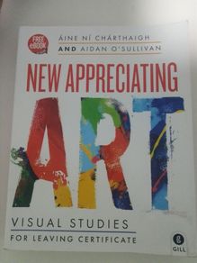 New Appreciating Art: For Leaving Certificate Art History
