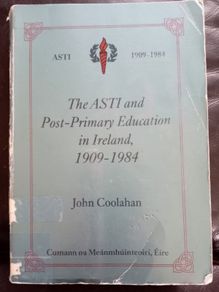 ASTI Post Primary Education 1909-1984