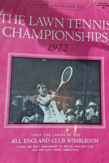 Wimbledon - Lawn Tennis Championships Programme - 1972 - Tuesday 4th July - Day 8