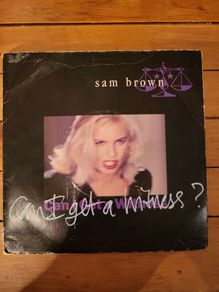 Sam Brown Can I Get A Witness UK 7 inch single AM509