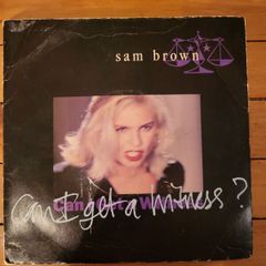 Sam Brown Can I Get A Witness UK 7 inch single AM509