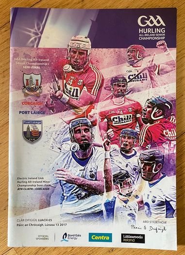 2017 Cork v Waterford - GAA Hurling All-Ireland Senior Championship Semi Final Programme