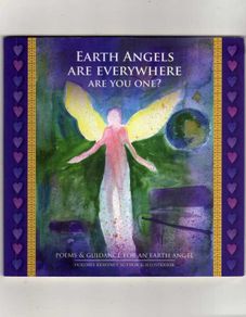 Earth Angels Are Everywhere.  Are You One ?