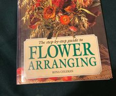 Flower Arranging Book by Rona Coleman