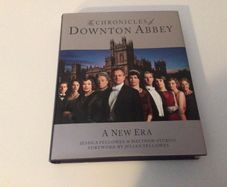 The Chronicles of Downton Abbey A New Era Hardback
