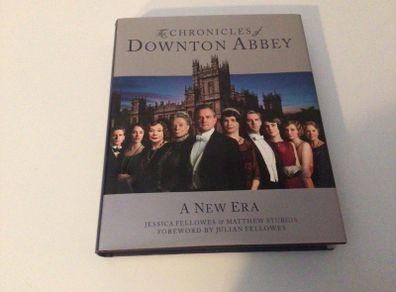The Chronicles of Downton Abbey A New Era Hardback