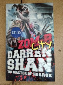 Zom-B City by Darren Shan  True First Edition 1st Printing