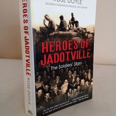 Heroes of Jadotville: The Soldiers' Story by Rose Doyle (GT926)