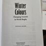 Winter Colours. Changing Seasons In World Rugby. By Donald Mcrae. First Edition Hardback With Dustjacket In Good Condition.  See Photos For Same. Image 6