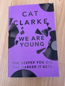 Cat Clarke - teen book - We are young