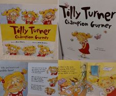 Tilly Turner Champion Gurner Children,s Storybook