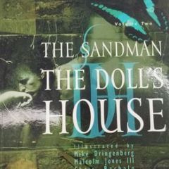 The Sandman, The Doll's House - Book II: Neil Gaiman, 1995 Publisher: Vertigo