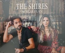 The Shires CD - 10 Year Plan  (NEW)