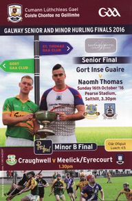 2016 Gort v St. Thomas - Galway GAA Senior Hurling Club Final Programme