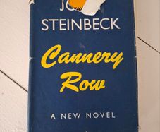 1945 first edition of John Steinbeck "Cannery Row"