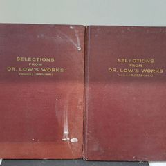 Selections from Dr Low's Works vol 1 and 2