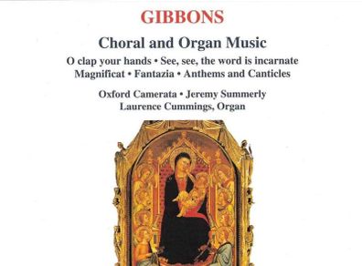 Gibbons. Choral and Organ Music. CD. Free Postage!