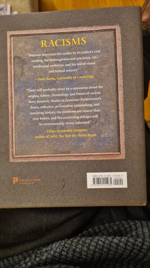 Racisms. From The Crusades To The Twentieth Century. By Francisco. Bethe Court. In Very Good Condition.444 pages.
