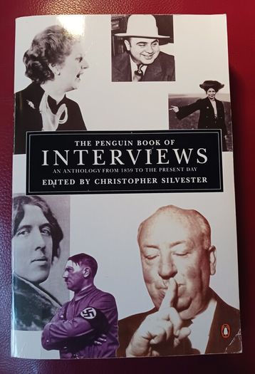 The Penguin Book of Interviews/ 1859 - to present day/1994