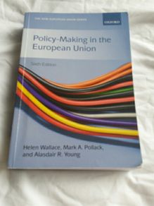 Policy Making in the European Union by Wall ace Pollack and Young