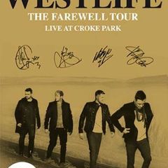 Westlife - The Farewell Tour - Live At Croke Park (Brand New & Sealed) (DVD)