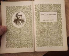 Horae Subsecivae. By John Brown. A Small 1907 Hardback In Good Condition.