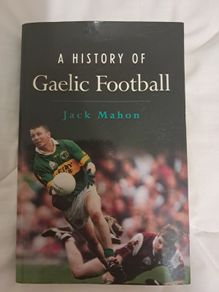 A History of Gaelic Football Book