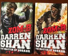 Zom-B & Zom-B Underground by Darren Shan
