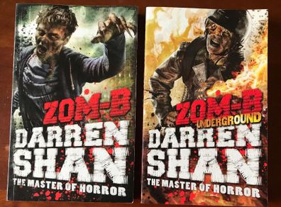 Zom-B & Zom-B Underground by Darren Shan