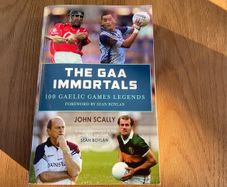 GAA Immortals: 100 Gaelic Games Legends (New)