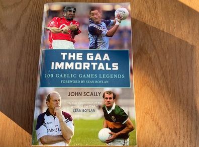 GAA Immortals: 100 Gaelic Games Legends (New)